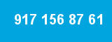 917 156 87 61
